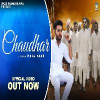 Chaudhar Full Song Raja Saab ft Dharmender X Shalu Lohat New Haryanvi Songs Haryanavi 2022 By Raja Saab Poster